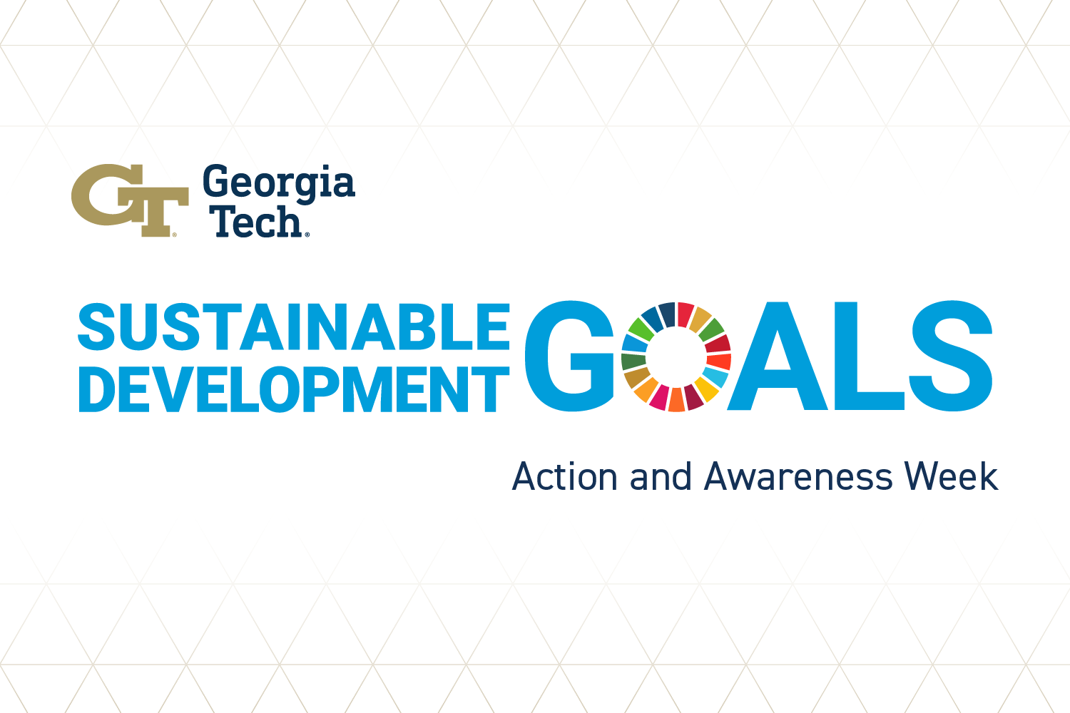 Celebrating the United Nations Sustainable Development Goals (UN SDG) Action and Awareness Week